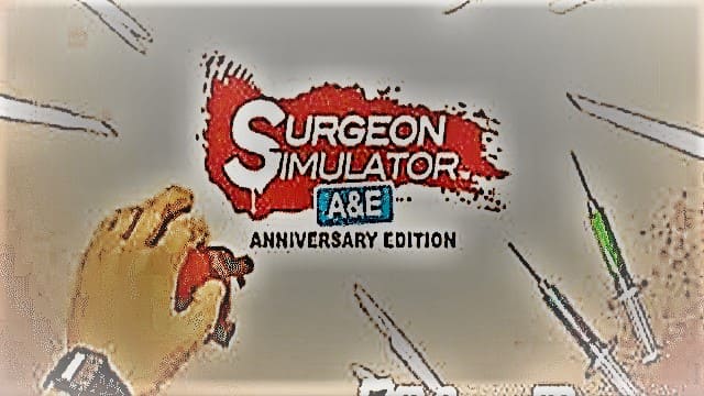 تحميل لعبة محاكي العمليات Surgeon Simulator للكمبيوتر مجاناً