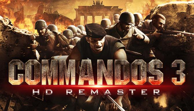 تحميل لعبة Commandos 3 – HD Remaster Free Download  للكمبيوتر مجانا