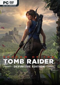 تحميل لعبة Shadow of the Tomb Raider Definitive Edition v1.0.488.0-P2P  للكمبيوتر مجانا