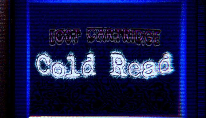 تحميل لعبة Lost Cartridge – Cold Read Free Download  للكمبيوتر مجانا