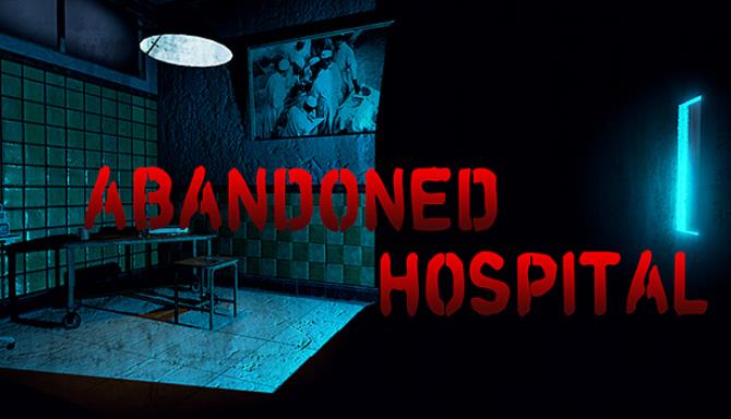 تحميل لعبة Abandoned Hospital VR Free Download  للكمبيوتر مجانا