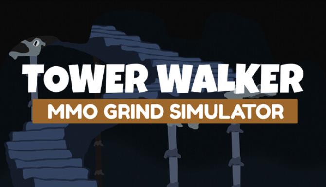 تحميل لعبة Tower Walker: MMO Grind Simulator Free Download  للكمبيوتر مجانا