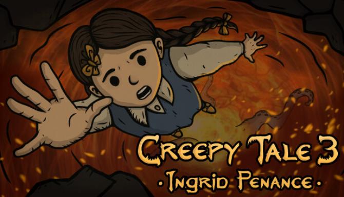 تحميل لعبة Creepy Tale 3: Ingrid Penance Free Download  للكمبيوتر مجانا