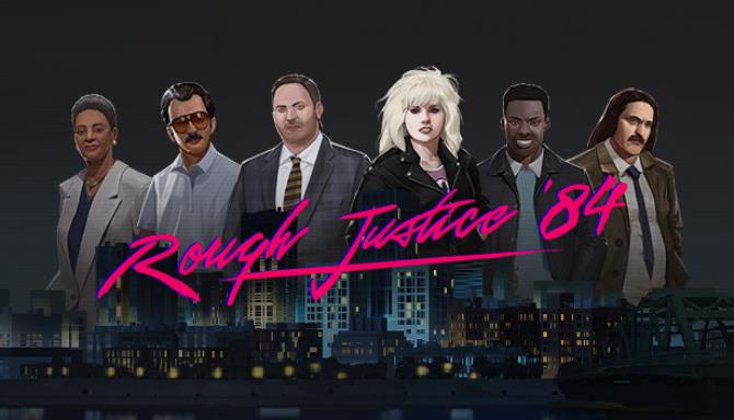 تحميل لعبة Rough Justice: ’84 Free Download  للكمبيوتر مجانا