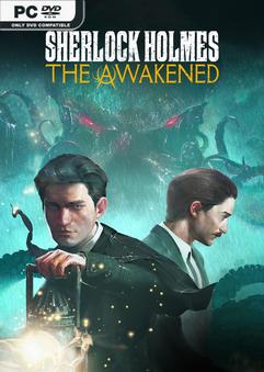 تحميل لعبة Sherlock Holmes The Awakened Remake v2204.1.1-Repack  للكمبيوتر مجانا