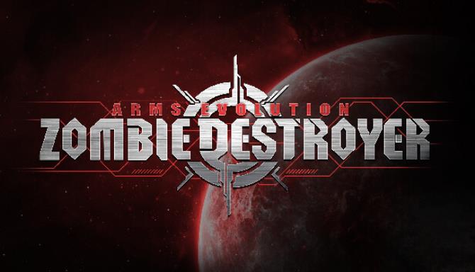 تحميل لعبة Arms Evolution: ZOMBIE DESTROYER Free Download  للكمبيوتر مجانا