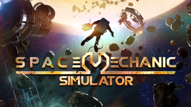 تحميل لعبة Space Mechanic Simulator Free Download  للكمبيوتر مجانا