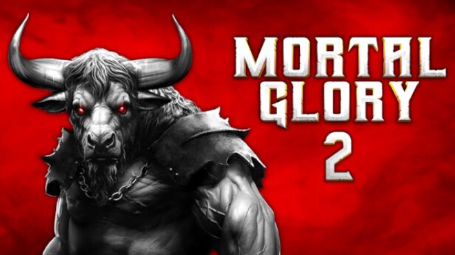 تحميل لعبة Mortal Glory 2 Free Download  للكمبيوتر مجانا