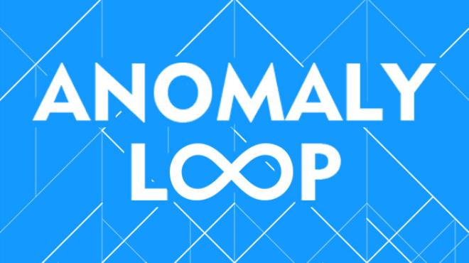 تحميل لعبة Anomaly Loop Free Download  للكمبيوتر مجانا